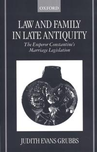 Bokomslag för "Law and Family in Late Antiquity"