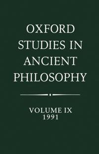 Oxford Studies in Ancient Philosophy: Volume IX: 1991