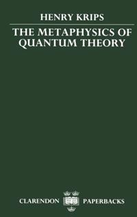 The Metaphysics of Quantum Theory