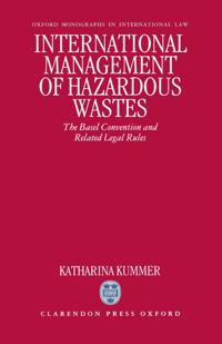 International Management of Hazardous Wastes