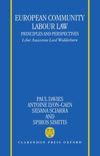 European Community Labour Law: Principles and Perspectives