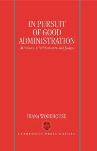 In Pursuit of Good Administration