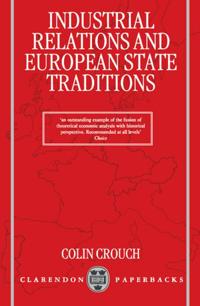 Industrial Relations and European State Traditions