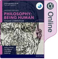 Le Nezet, N: IB Philosophy: Being Human: Online Course Book