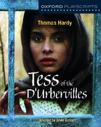 Oxford Playscripts: Tess of the d'Urbervilles