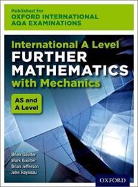OxfordAQA International A-level Further Mathematics with Mechanics (9665)