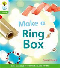Oxford Reading Tree: Level 2: Floppy's Phonics Non-Fiction: Make a Ring Box