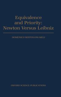 Equivalence and Priority: Newton versus Leibniz