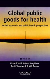 Global Public Goods for Health