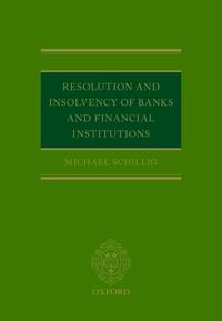 Resolution and Insolvency of Banks and Financial Institutions