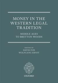 Money in the Western Legal Tradition