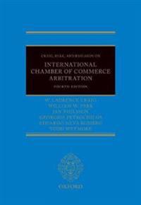 Craig, Park and Paulsson on International Chamber of Commerce Arbitration