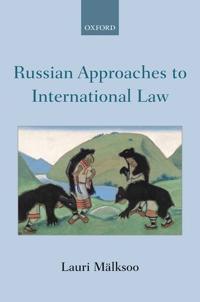 Bokomslag for "Russian Approaches to International Law"