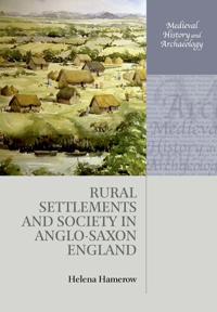 Kirjan kansi "Rural Settlements and Society in Anglo-Saxon England"