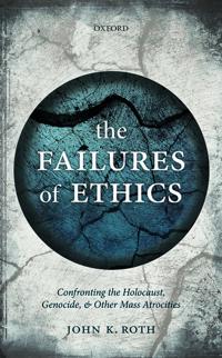 Bokomslag for "The Failures of Ethics"
