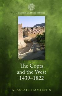 Bokomslag for "The Copts and the West, 1439-1822"