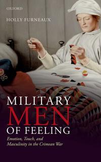 Bokomslag for "Military Men of Feeling"