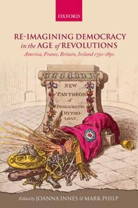 Bokomslag för "Re-imagining Democracy in the Age of Revolutions"