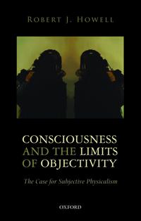 Consciousness and the Limits of Objectivity