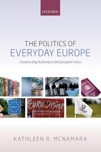 Bokomslag för "The Politics of Everyday Europe"