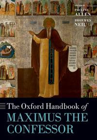 Bokomslag for "The Oxford Handbook of Maximus the Confessor"
