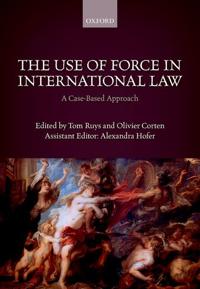 Bokomslag för "The Use of Force in International Law"