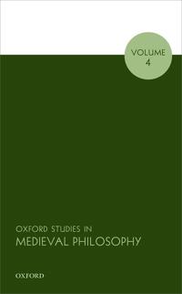 Bokomslag for "Oxford Studies in Medieval Philosophy, Volume 4"