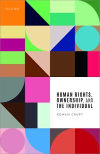 Bokomslag for "Human Rights, Ownership, and the Individual"