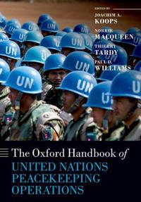 Bokomslag för "The Oxford Handbook of United Nations Peacekeeping Operations"