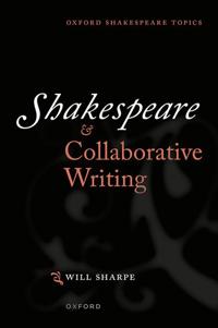 Bokomslag for "Shakespeare & Collaborative Writing"