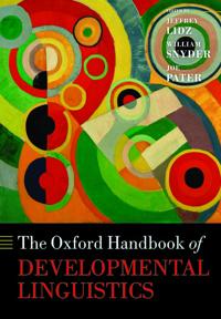 Bokomslag för "The Oxford Handbook of Developmental Linguistics"