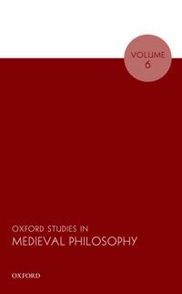Bokomslag for "Oxford Studies in Medieval Philosophy Volume 6"