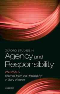 Bokomslag for "Oxford Studies in Agency and Responsibility Volume 5"