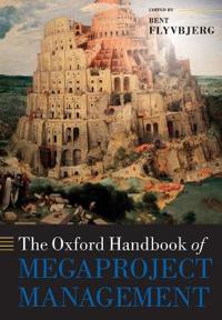 Bokomslag för "The Oxford Handbook of Megaproject Management"