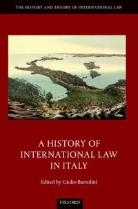 A History of International Law in Italy