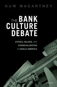 The Bank Culture Debate
