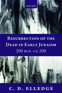 Bokomslag för "Resurrection of the Dead in Early Judaism, 200 BCE-CE 200"