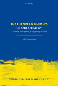 The European Union's Grand Strategy