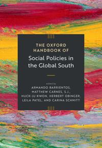 The Oxford Handbook of Social Policies in the Global South