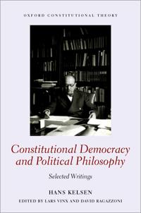 Hans Kelsen Constitutional Democracy and Political Philosophy