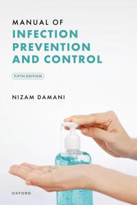 Manual of Infection Prevention and Control 5e