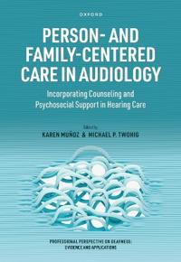 Bokomslag för "Person- and Family-Centered Care in Audiology"