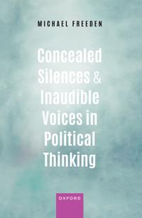 Bokomslag for "Concealed Silences and Inaudible Voices in Political Thinking"