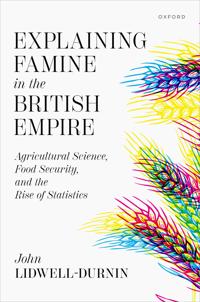 Explaining Famine in the British Empire
