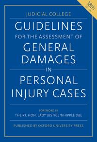 Guidelines for the Assessment of General Damages in Personal Injury Cases