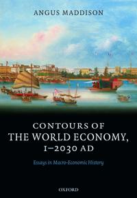Bokomslag for "Contours of the World Economy 1-2030 AD"