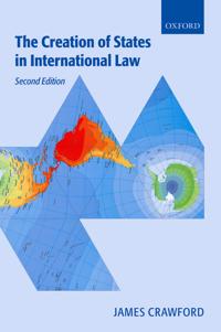 Bokomslag för "The Creation of States in International Law"