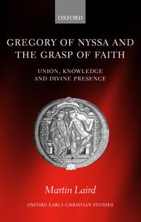 Bokomslag för "Gregory of Nyssa and the Grasp of Faith"