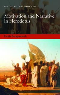 Motivation and Narrative in Herodotus