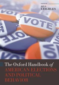 Bokomslag för "The Oxford Handbook of American Elections and Political Behavior"